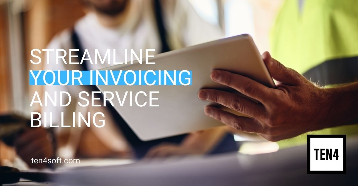 Streamline your invoicing and service billing